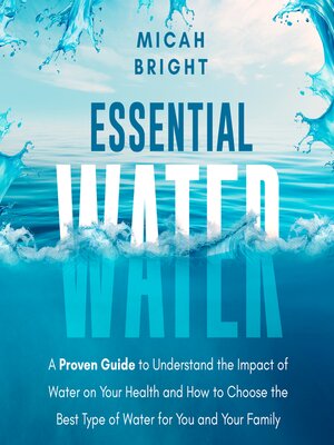cover image of Essential Water--Essence of Life and Health